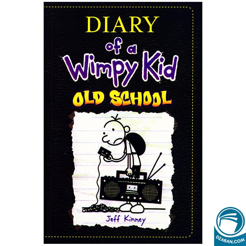 Diary Of A Wimpy Kid Old School