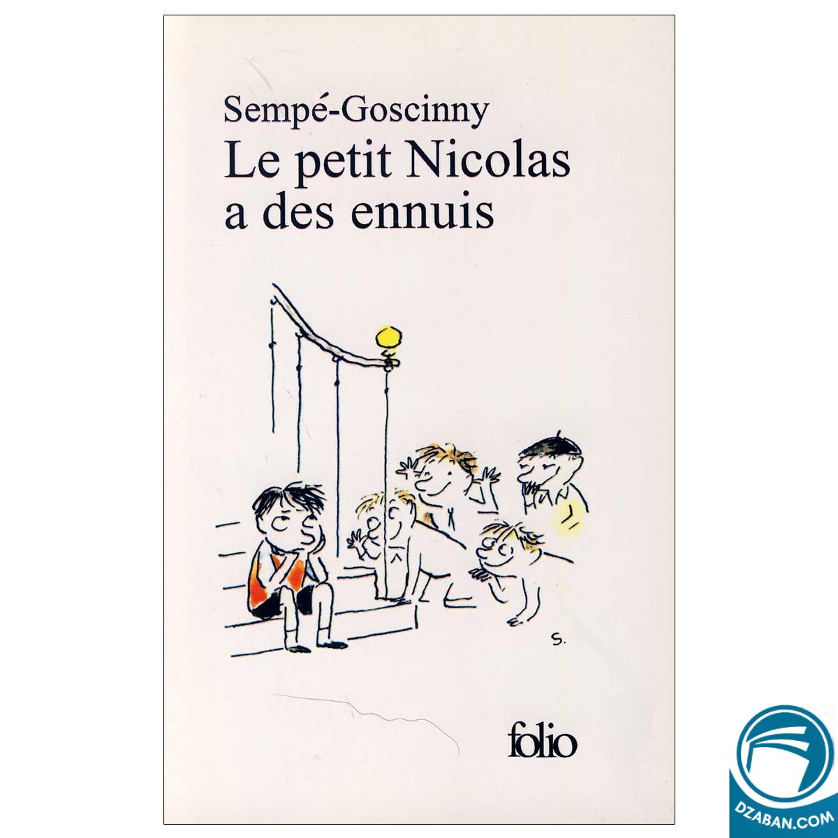 داستان فرانسوی Le petit Nicolas a des ennuis