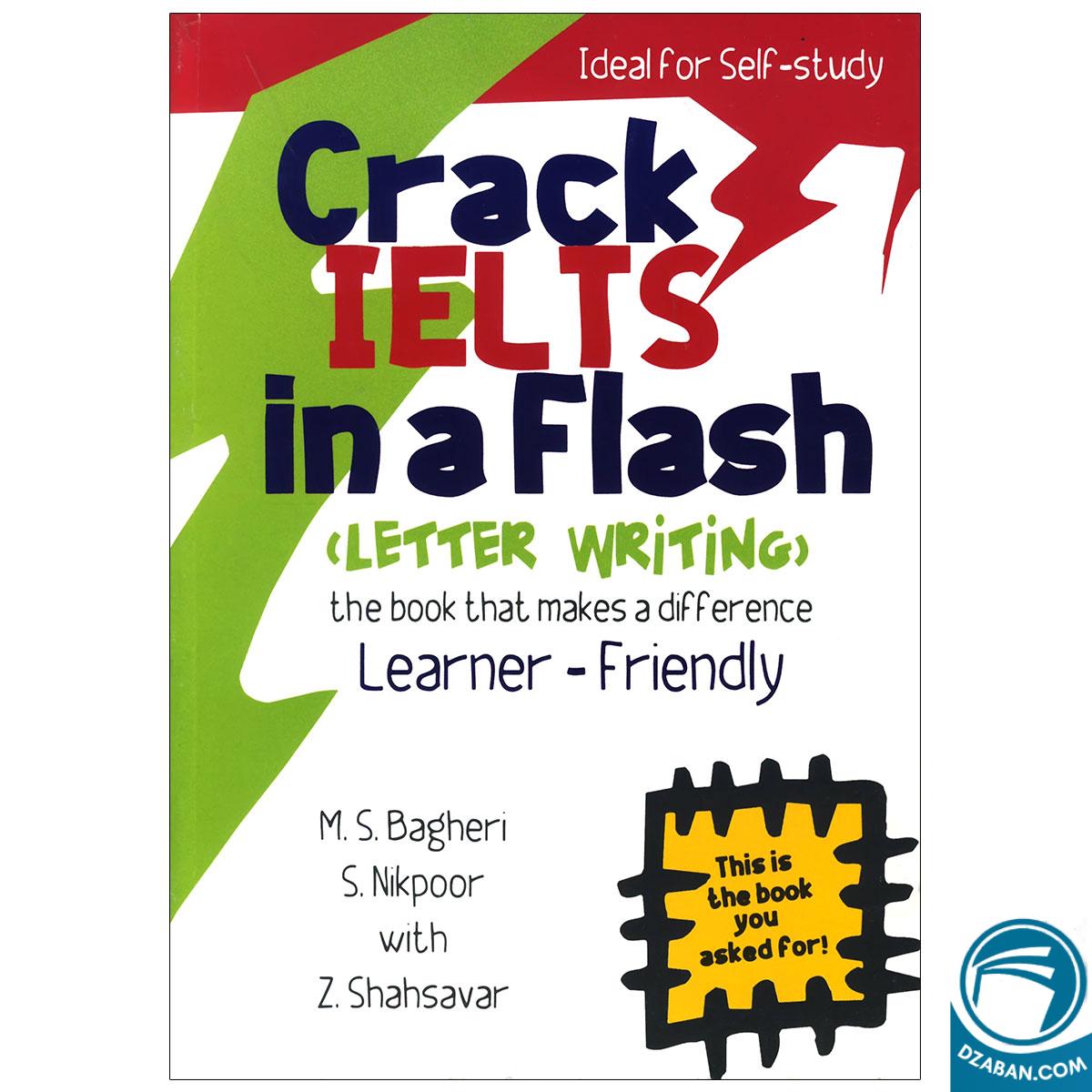 Crack IELTS In A Flash Letter Writing