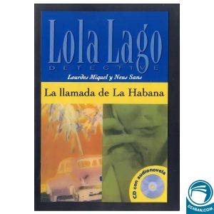 داستان اسپانیایی Lola Lago