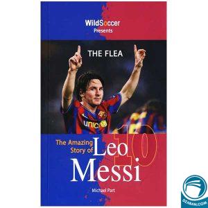 The Flea – The Amazing Story of Leo Messi