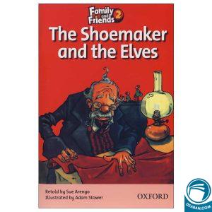 The Shoemaker and the Elves__Story Book Family and Friends 2