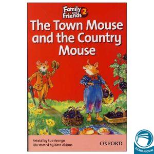 The Town Mouse and the Country Mouse__Story Book Family and Friends 2