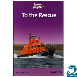 To the Rescue__Story Book Family and Friends 5