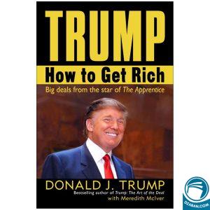 TRUMP How to get Rich