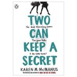 Two Can Keep a Secret