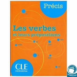 Les verbes et leurs prépositions