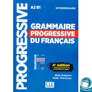 Grammaire Progressive Du Francais A2 B1 Intermediaire_Fourth Edition