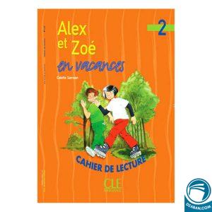 Alex et Zoe et compagnie 2