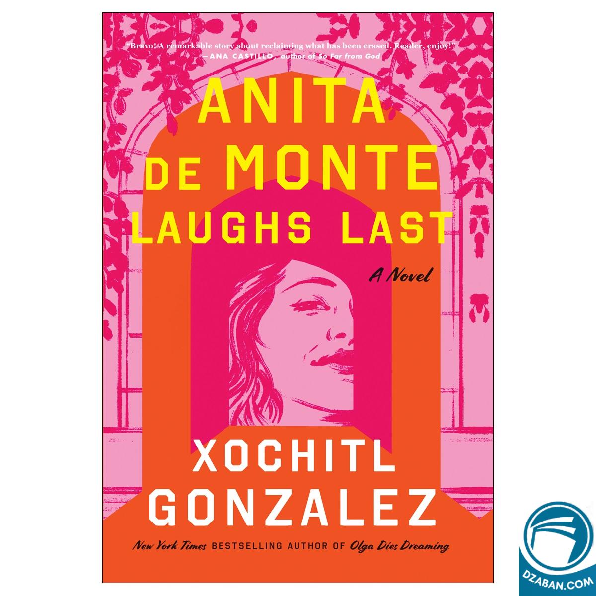 Anita de Monte Laughs Last