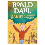 Roald Dahl Danny the Champion of the World