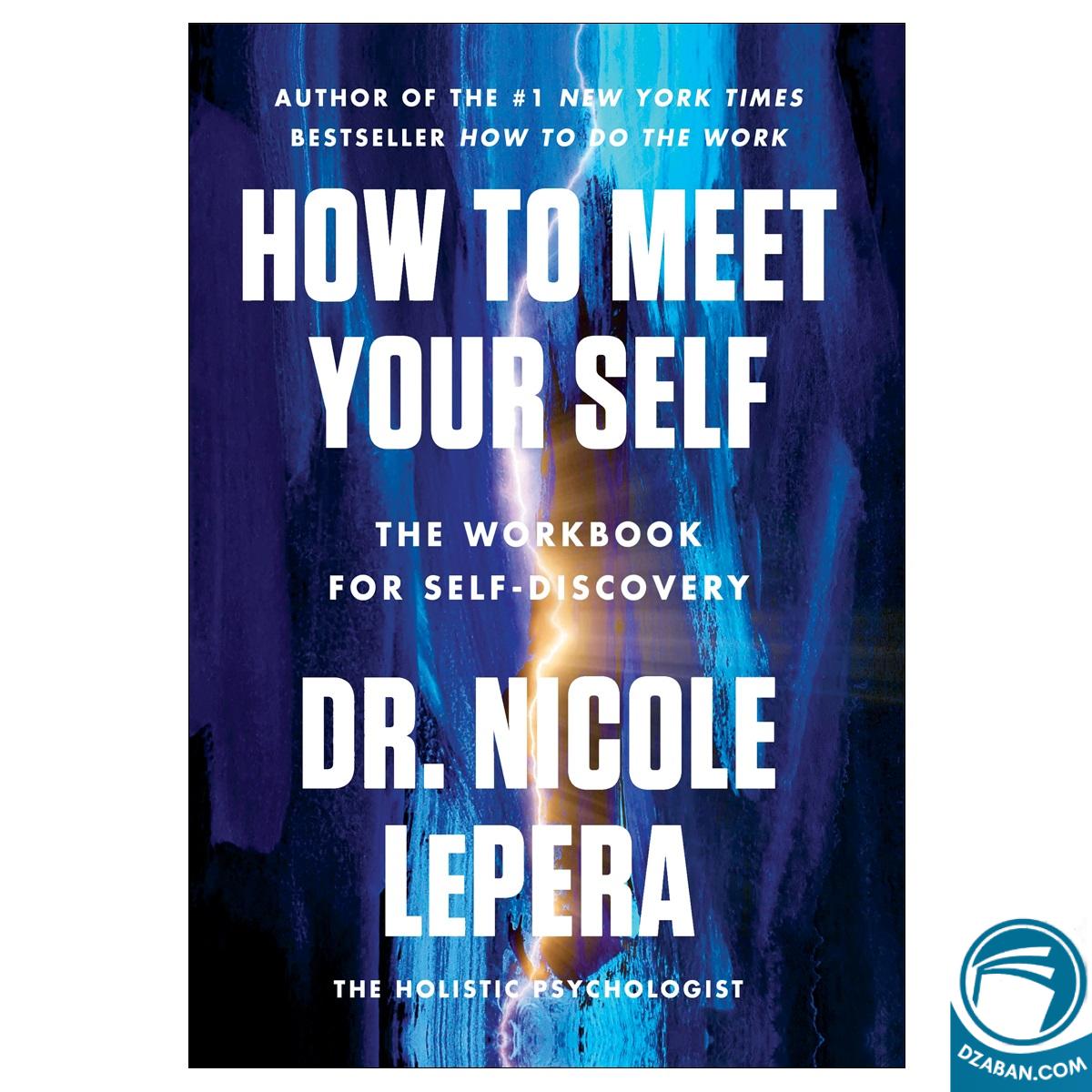 How to Meet Your Self