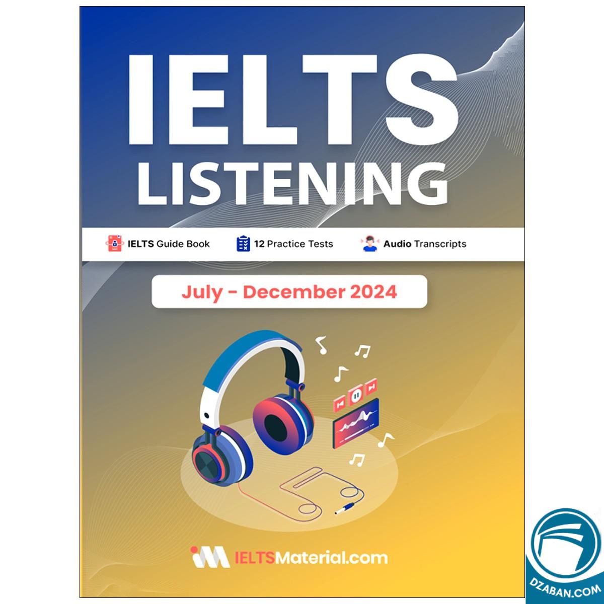 IELTS Listening July-December 2024