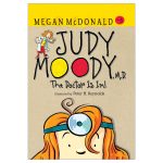 5 !Judy Moody M.D. The Doctor is in