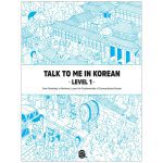 Talk to Me in Korean Level 1