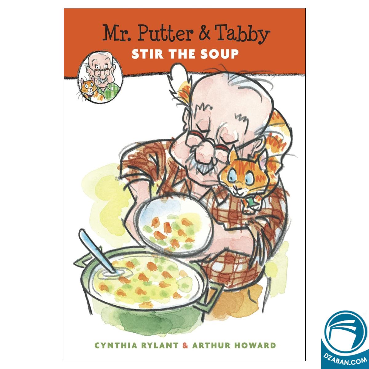 Mr. Putter & Tabby Stir the Soup