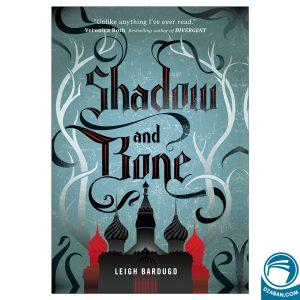 Shadow and Bone