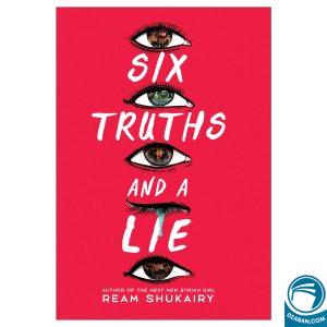 Six Truths and a Lie