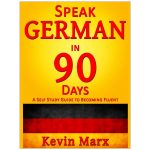 Speak German in 90 Days