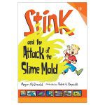 Stink and the Attack of the Slime Mold 10