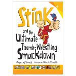 Stink and the Ultimate Thumb-Wrestling Smackdown 6