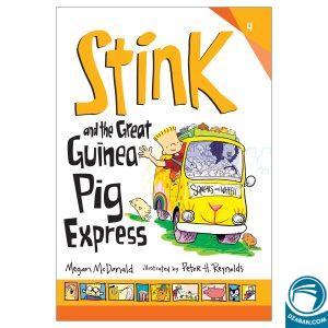 Stink and the Great Guinea Pig Express 4