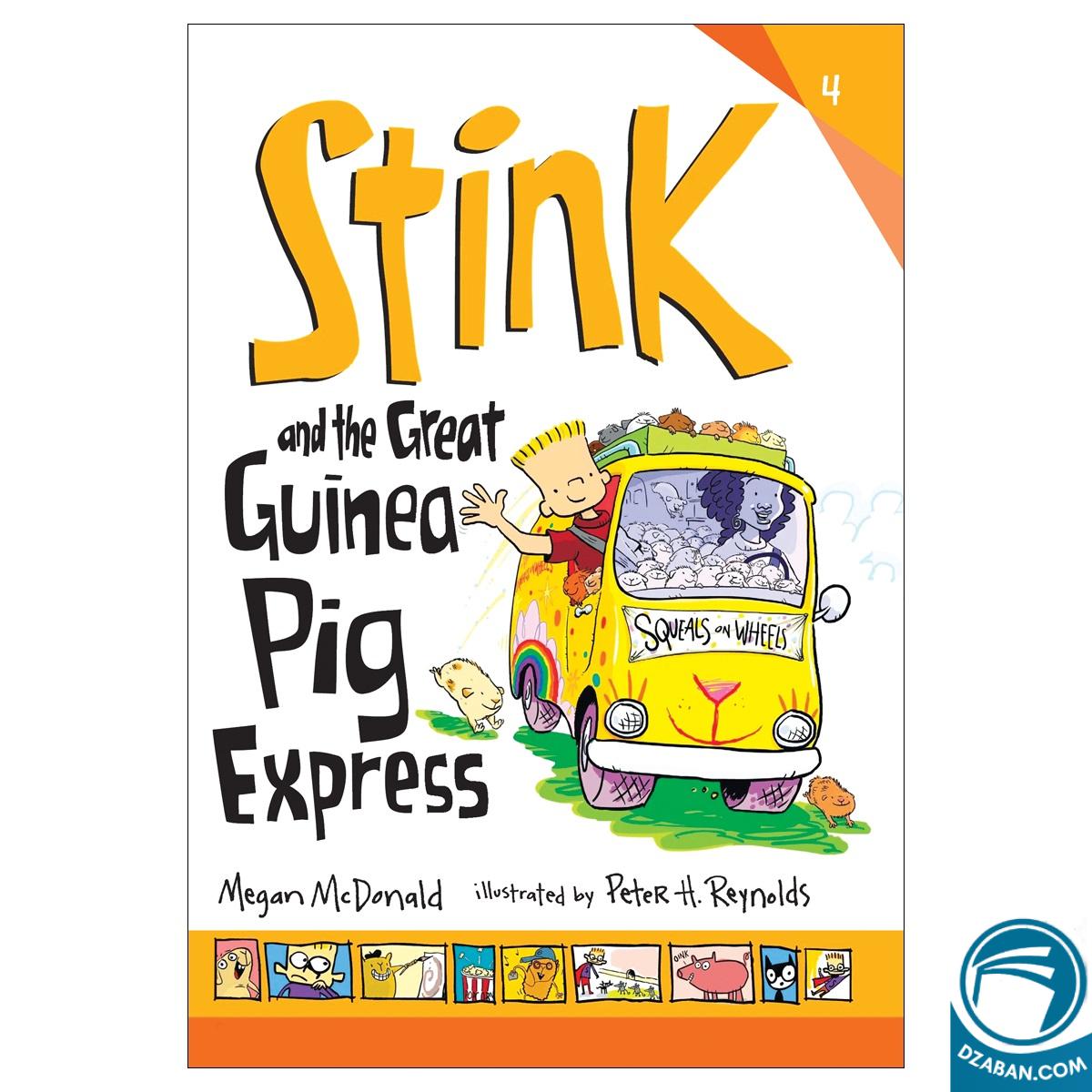 Stink and the Great Guinea Pig Express 4