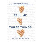 Tell Me Three Things