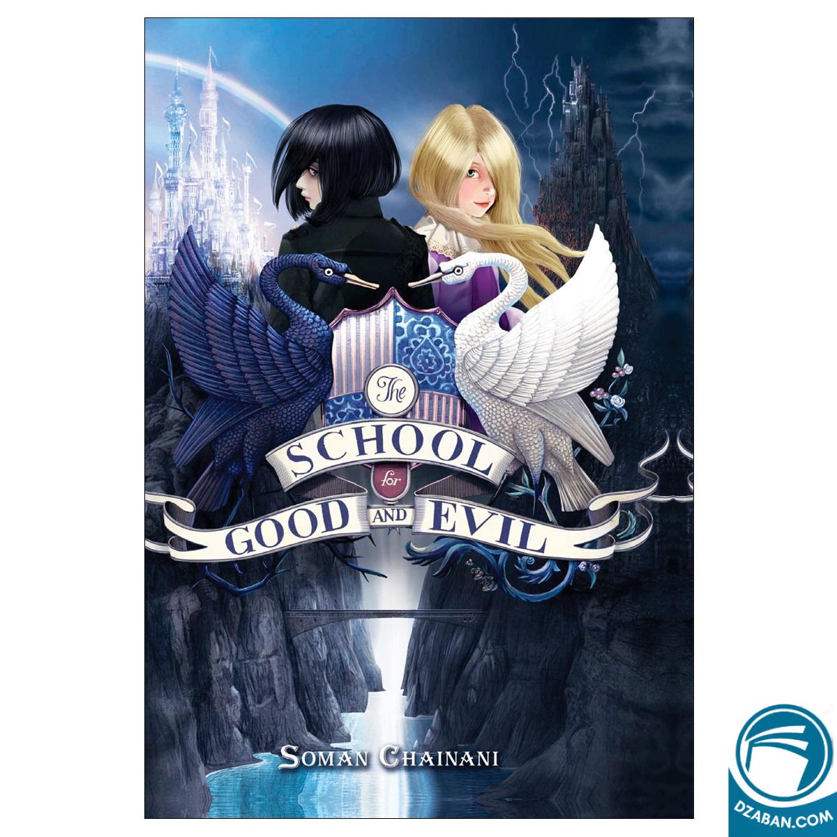 The School for Good and Evil 1