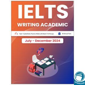 IELTS Writing Academic Task 1 July-December 2024