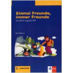داستان آلمانیEinmal Freunde immer Freunde