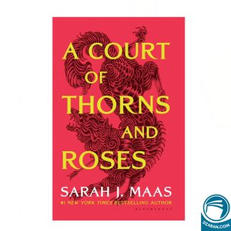 دستگاه کتاب A Court of Thorns and Roses نوشته سایرا ج. ماس، در فروشگاه آنلاین انتشارات دنیای زبان امید به فروش می‌رسد، کتابی جذاب در ژانر فانتزی و عاشقانه برای علاقه‌مندان به ادبیات معاصر.