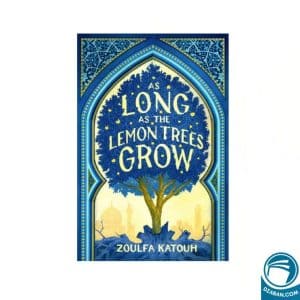 درخت لیمو و کتاب "As Long As The Lemon Trees Grow" نوشته زولفا کاتوه.