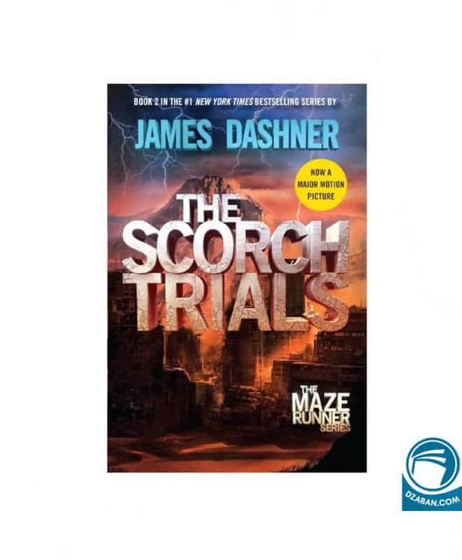 Book cover of The Scorch Trials by James Dashner, dystopian novel, part of Maze Runner series, with background of a fiery city skyline and stormy sky, highlighting adventure, YA fiction, and science fiction.