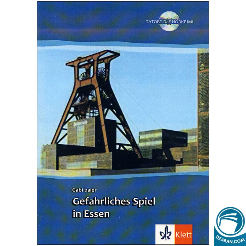 داستان آلمانی Gefahrliches Spiel in Essen