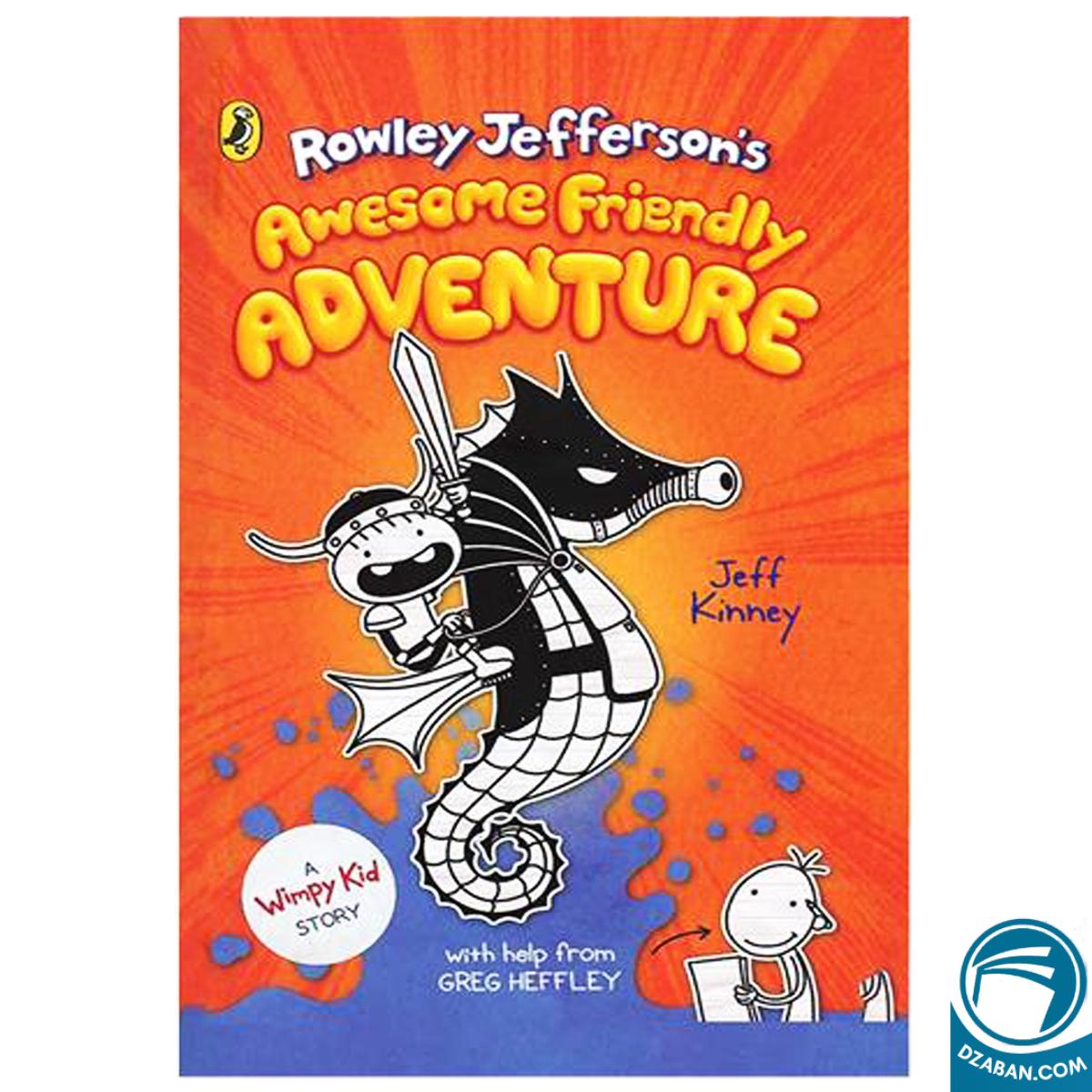 Rowley Jeffersons Awesome Friendly Adventure