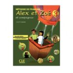 Alex et Zoe et compagnie 3