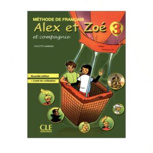 Alex et Zoe et compagnie 3
