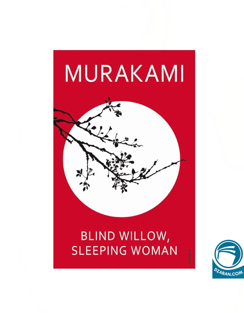 Blind Willow, Sleeping Woman