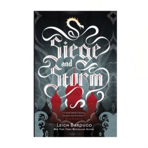 Siege and storm